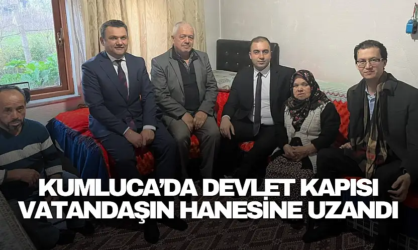 Kumluca'da Devlet Kapısı Vatandaşın Hanesine Uzandı