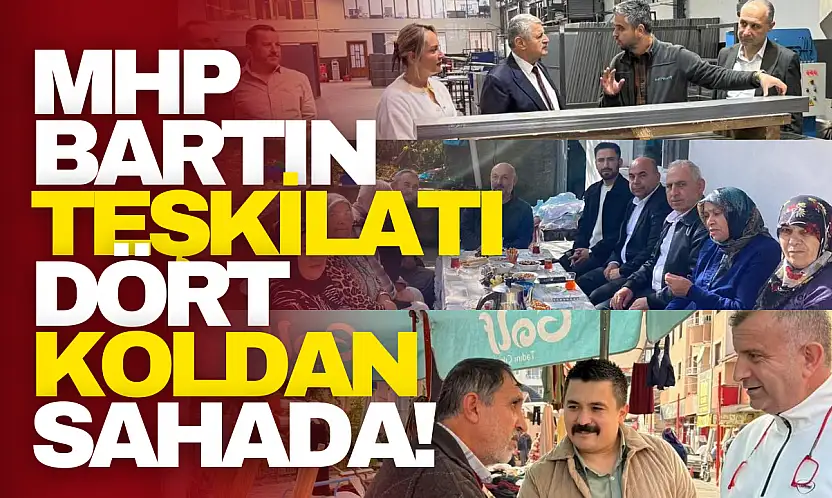 MHP Bartın Teşkilatı Dört Koldan Sahada