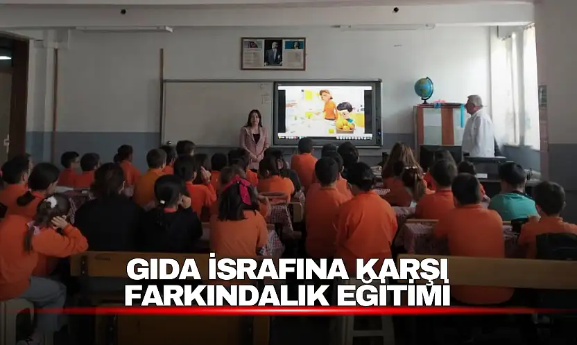 Öğrencilere Gıda Kaybı ve İsrafıyla Mücadele Eğitimi Verildi