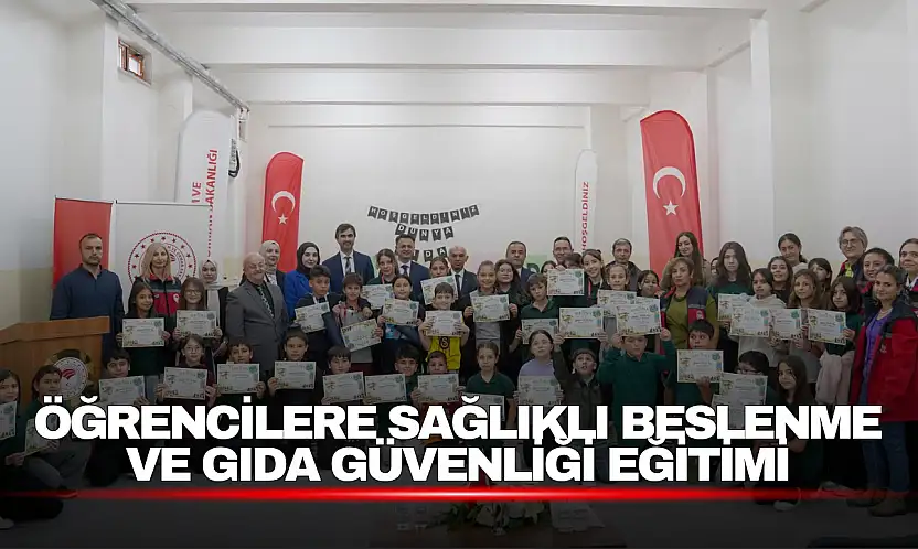 Öğrencilere Sağlıklı Beslenme ve Gıda Güvenliği Eğitimi