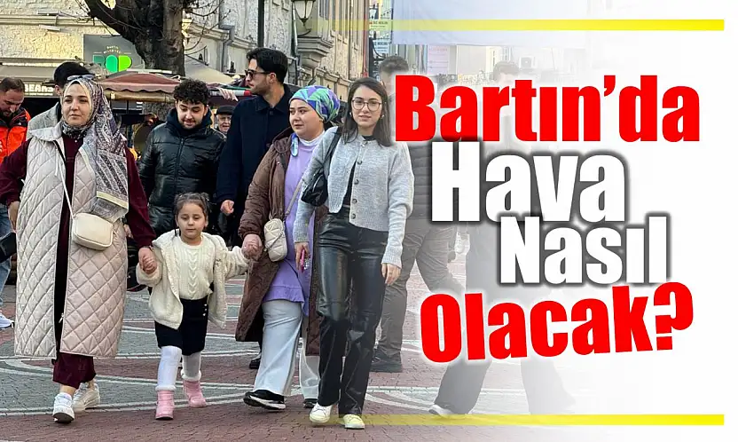 Pazar havamız nasıl olacak