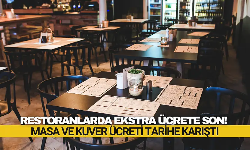 Restoranlarda Ekstra Ücrete Son!