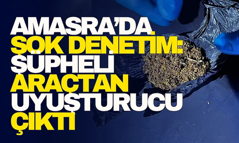 Şüpheli Araçtan Uyuşturucu Çıktı