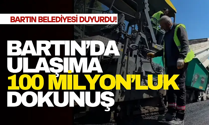 Ulaşıma 100 Milyon TL'lik Dokunuş