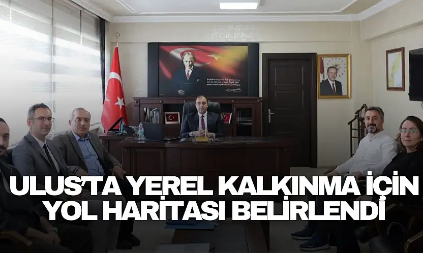 Ulus'ta Yerel Kalkınma İçin Yol Haritası Belirlendi