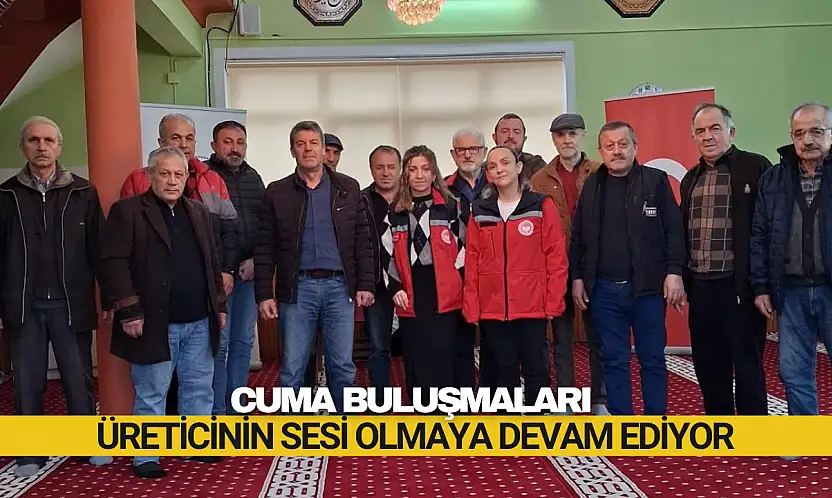 Üreticinin sesi köylerde dinleniyor