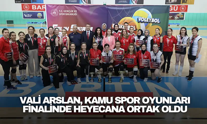 Vali Arslan, Kamu Spor Oyunları Finalinde Heyecana Ortak Oldu