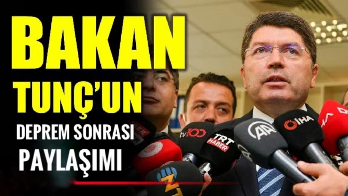 Bakan Tunç paylaştı