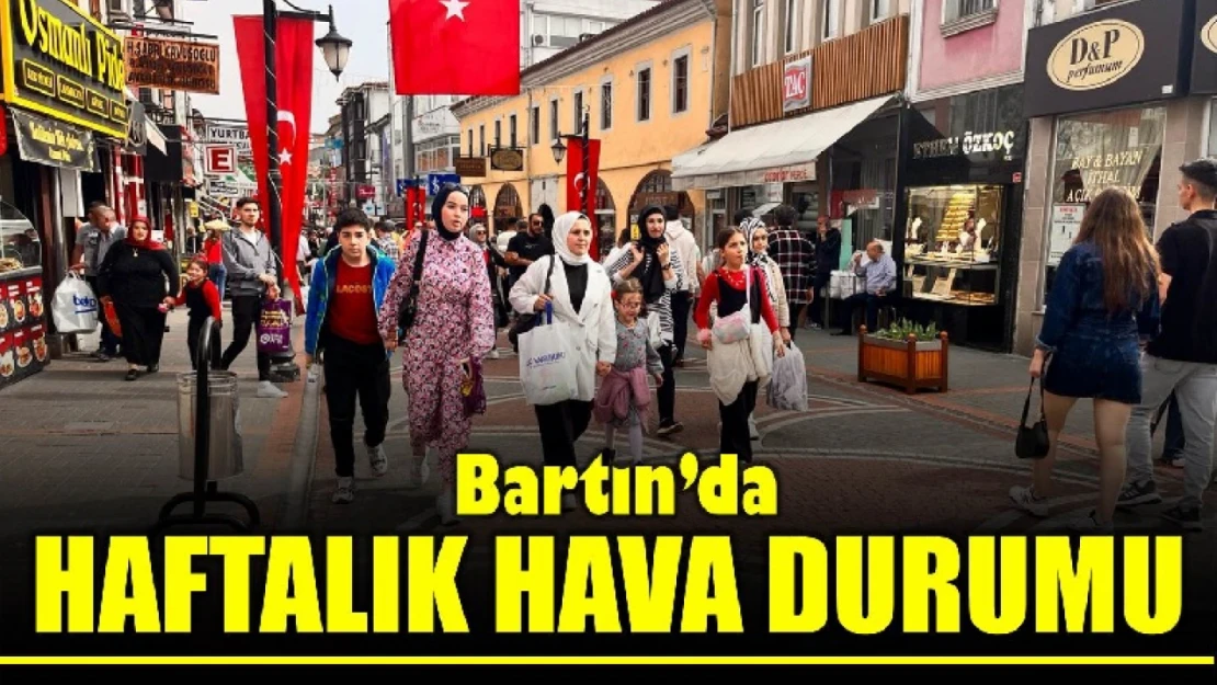 Bartın'da haftalık hava durumu