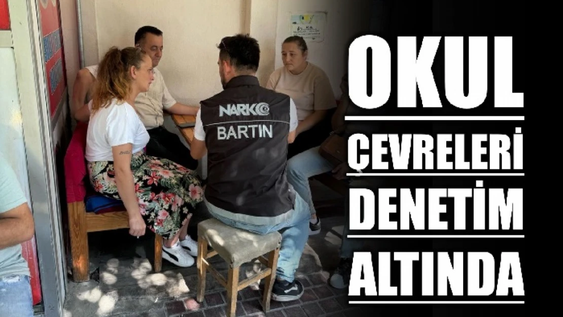 Bartın Emniyeti öğrenci güvenliği için sahada