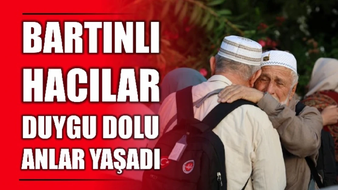 Bartınlı hacılar ibadetini tamamladı