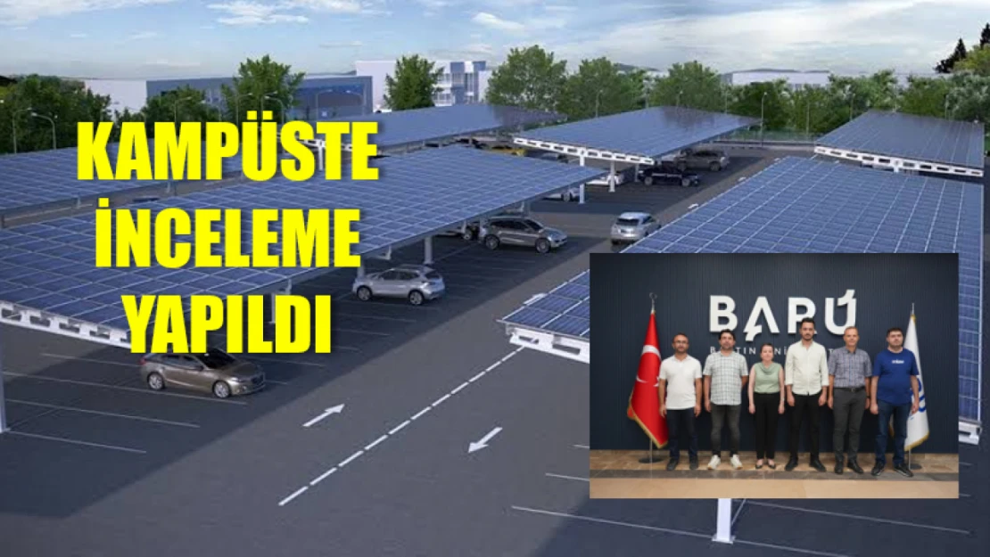 BARÜ, kendi enerjisini üretmeye hazırlanıyor