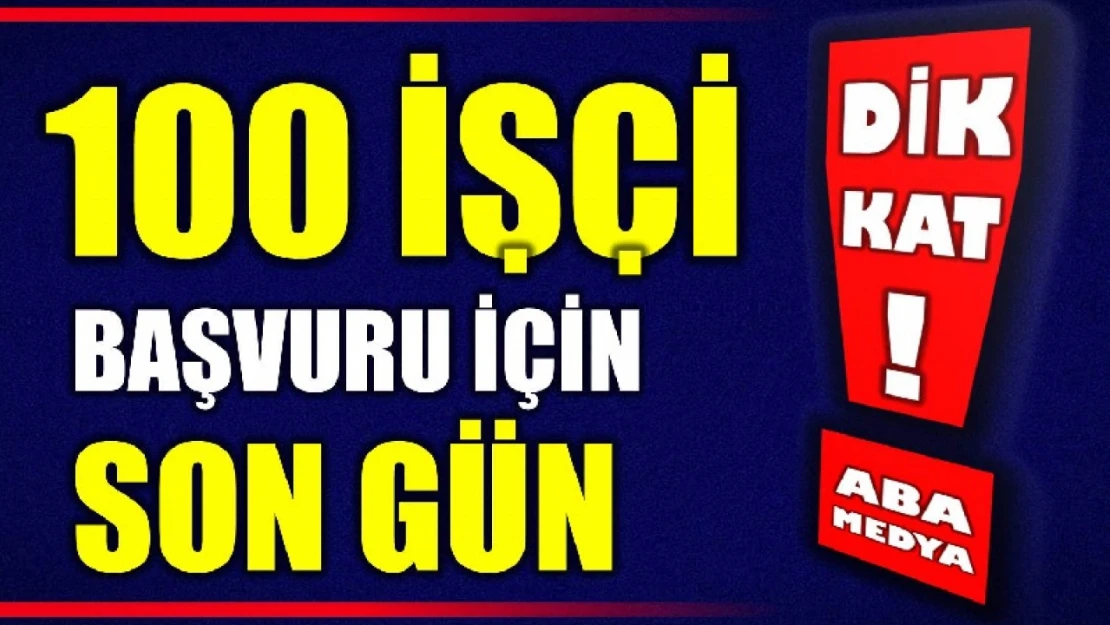 Başvuru süreci bugün sona erecek