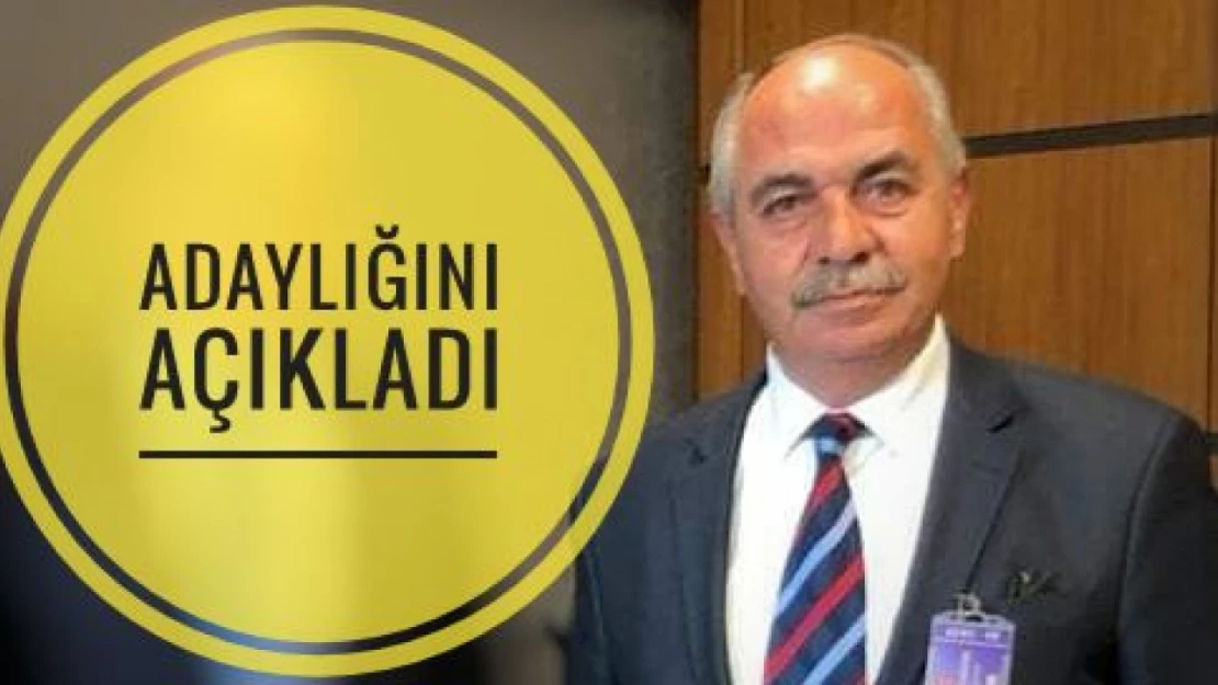 Coşkun Yılmaz, Adaylığını açıkladı