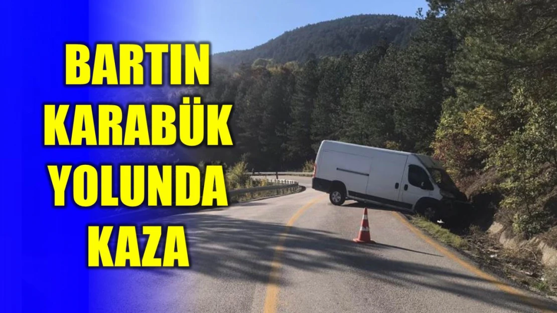 Bartın Karabük yolunda kaza