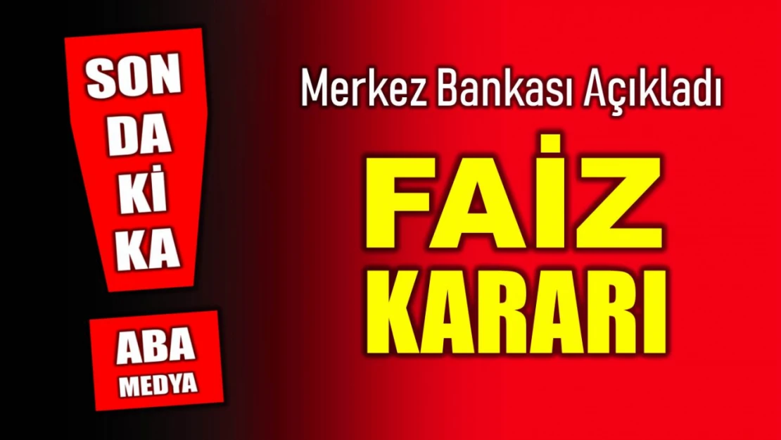 Merkez Bankasından faiz kararı