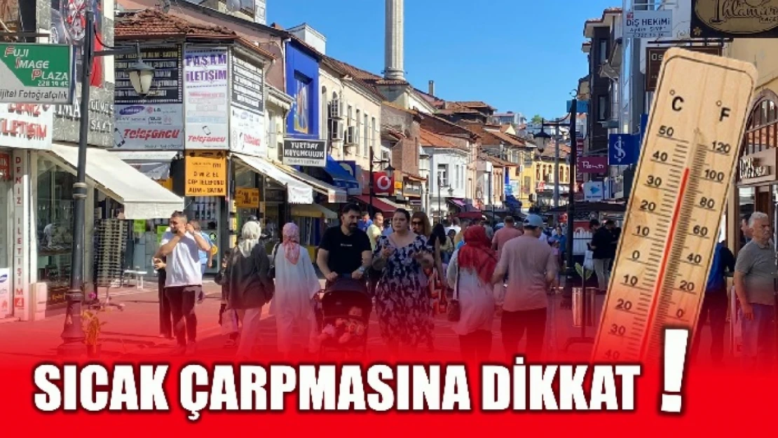 Sıcaklık arttı