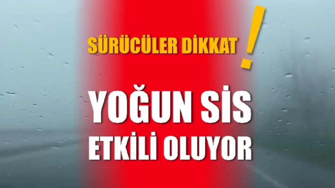 Sürücüler dikkat