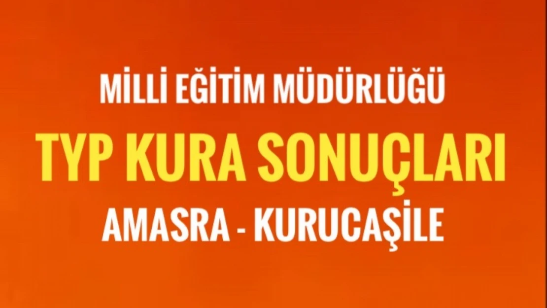 TYP Amasra Kurucaşile kura sonuçları