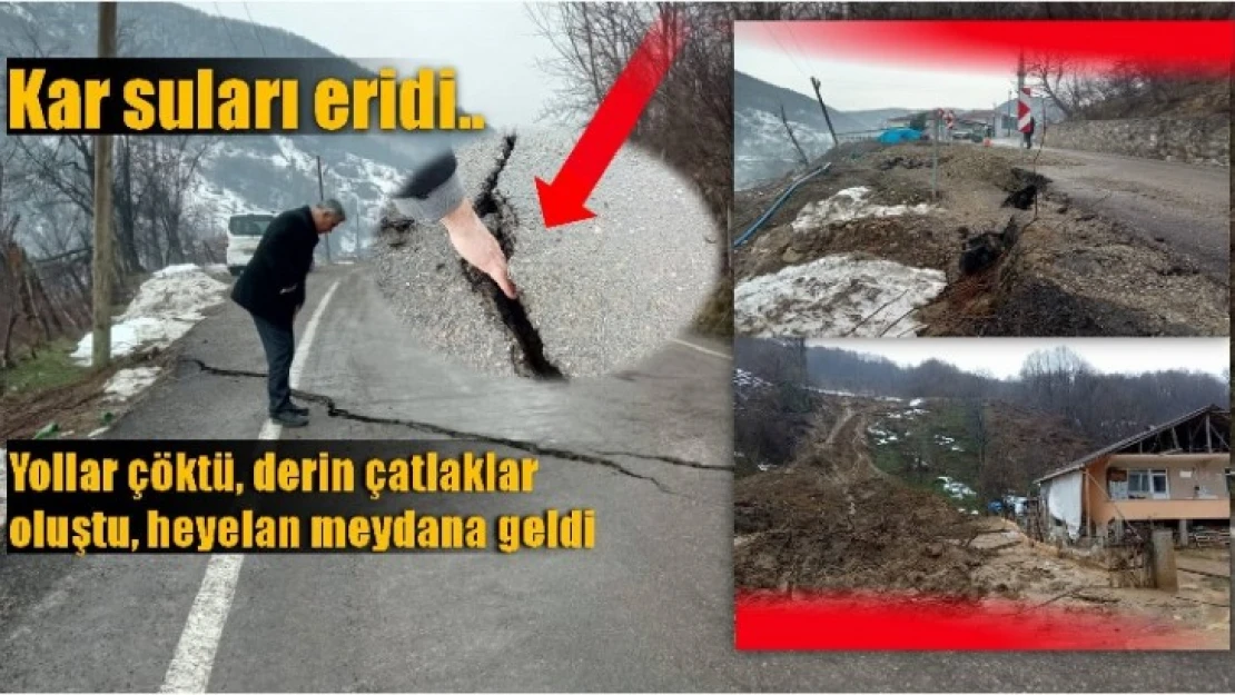 Yollar çöktü, heyelan meydana geldi