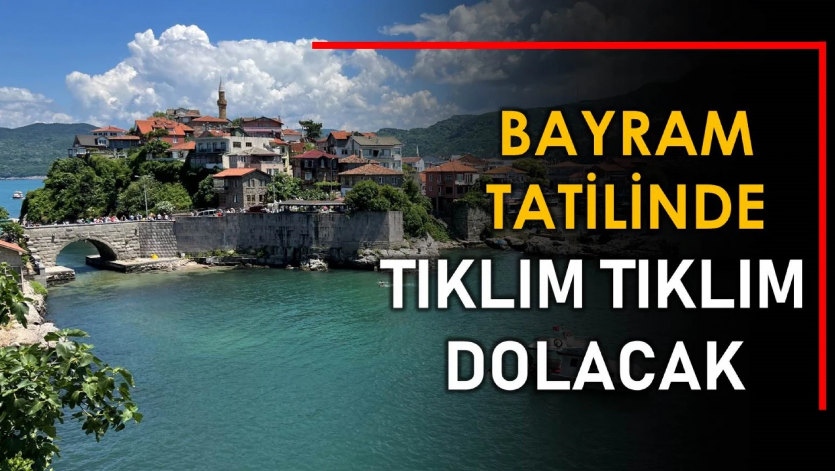 Amasra bayramda tıklım tıklım dolacak