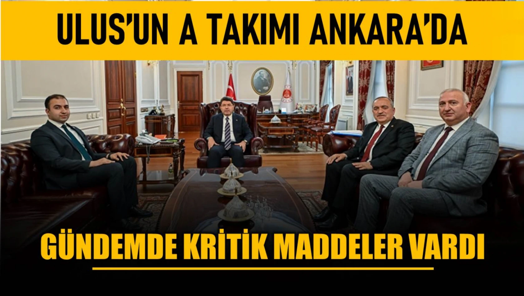 Ulus'un A Takımı Ankara'da