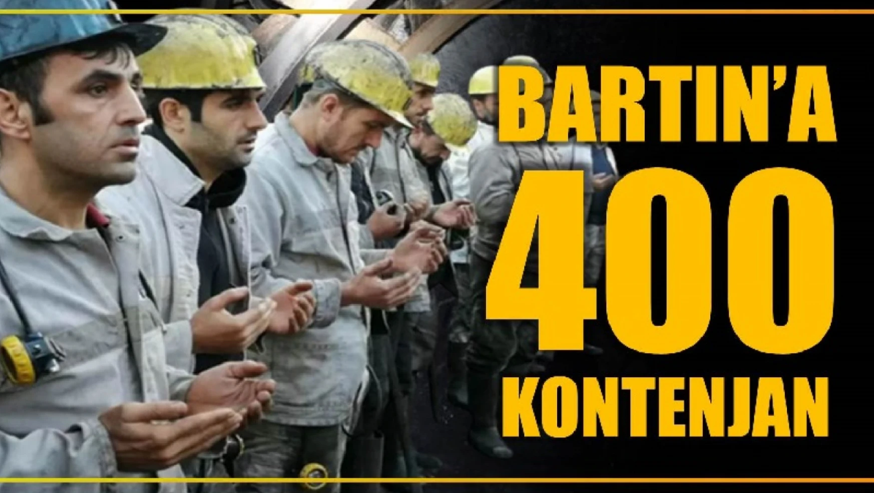 TTK için Bartın'a 400 kontenjan