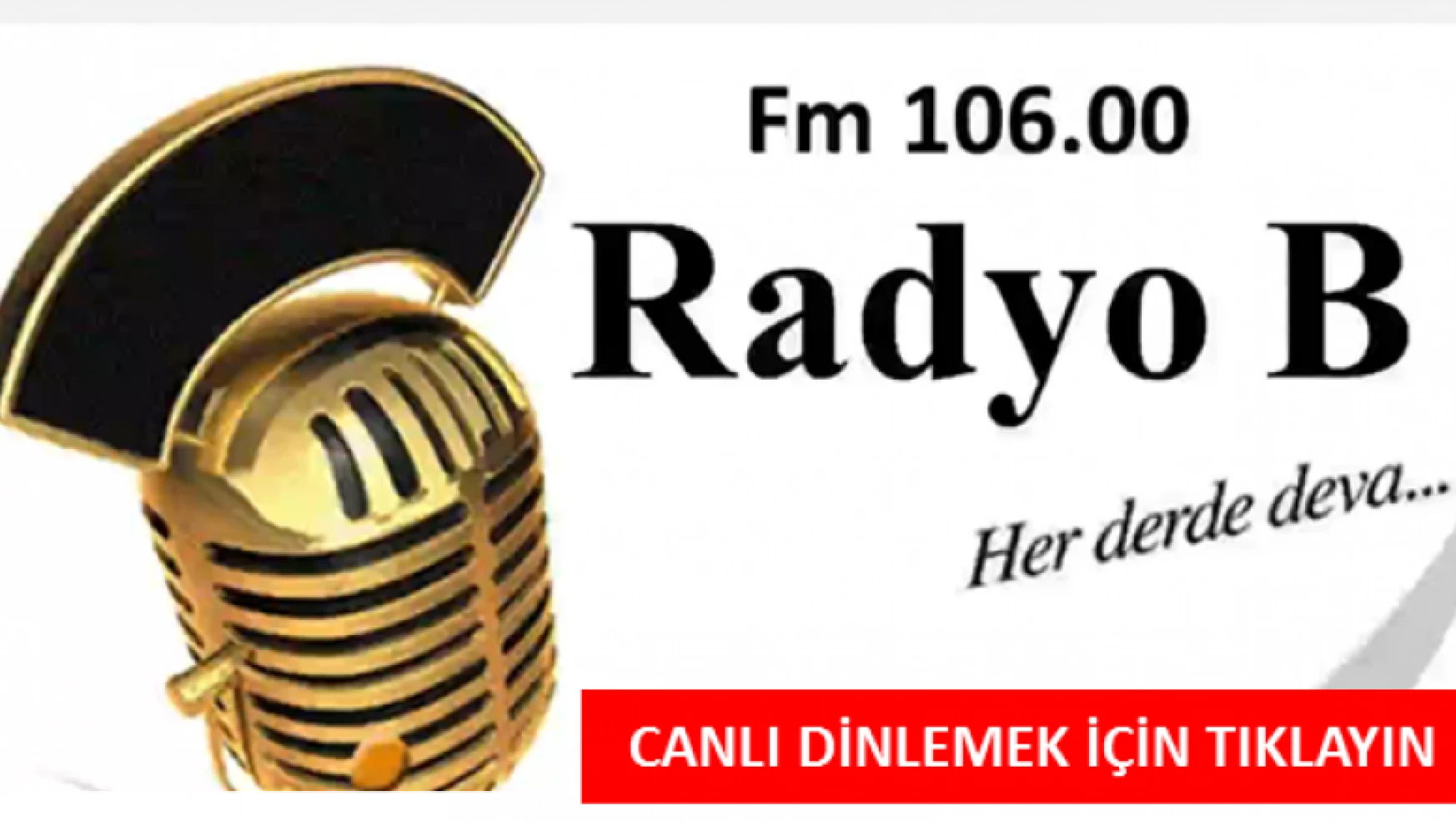 RADYO B FM 106.00 CANLI YAYINIDIR