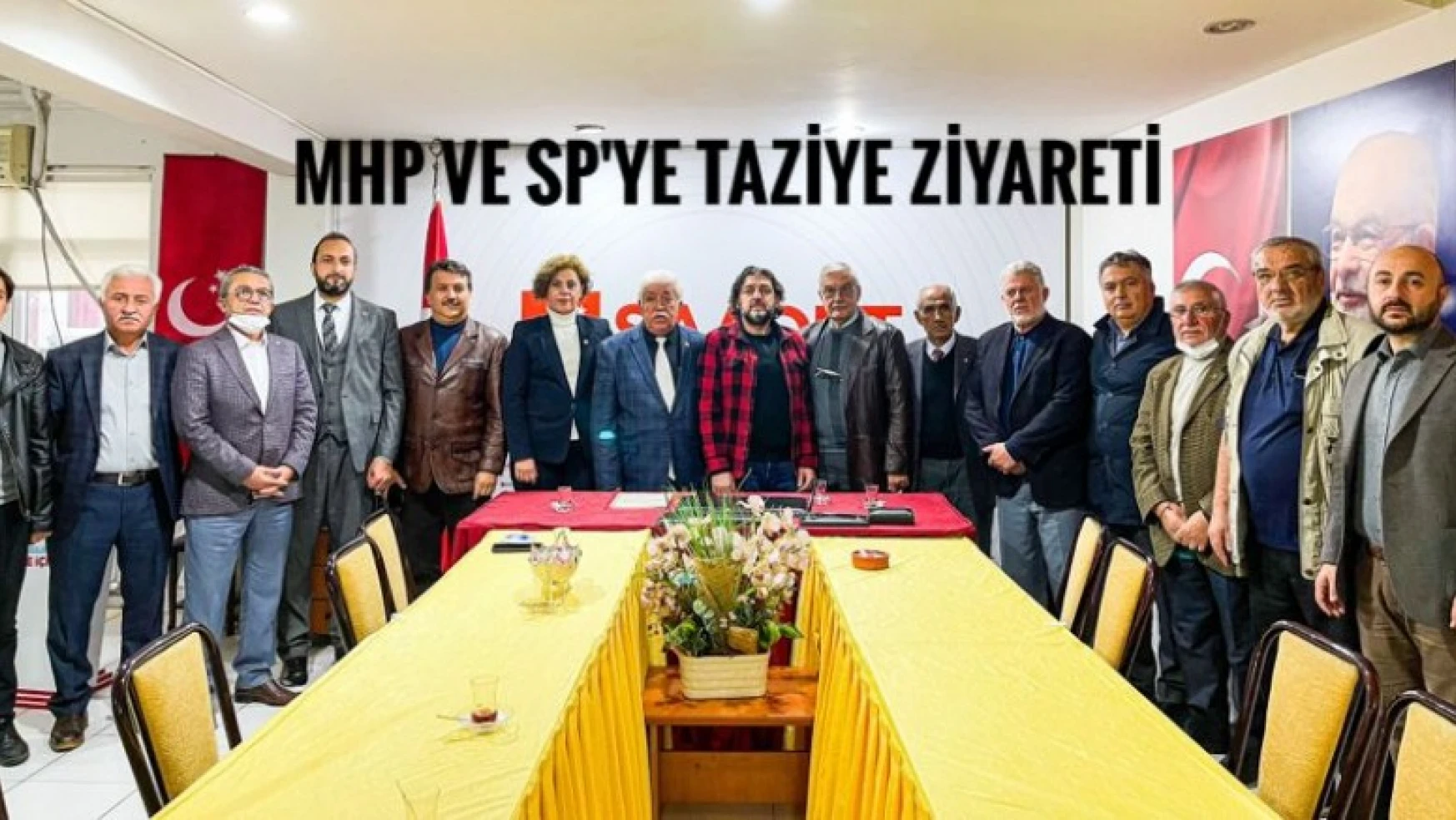 Siyasi partilerin İl Başkanlarından MHP ve SP'ye taziye ziyareti